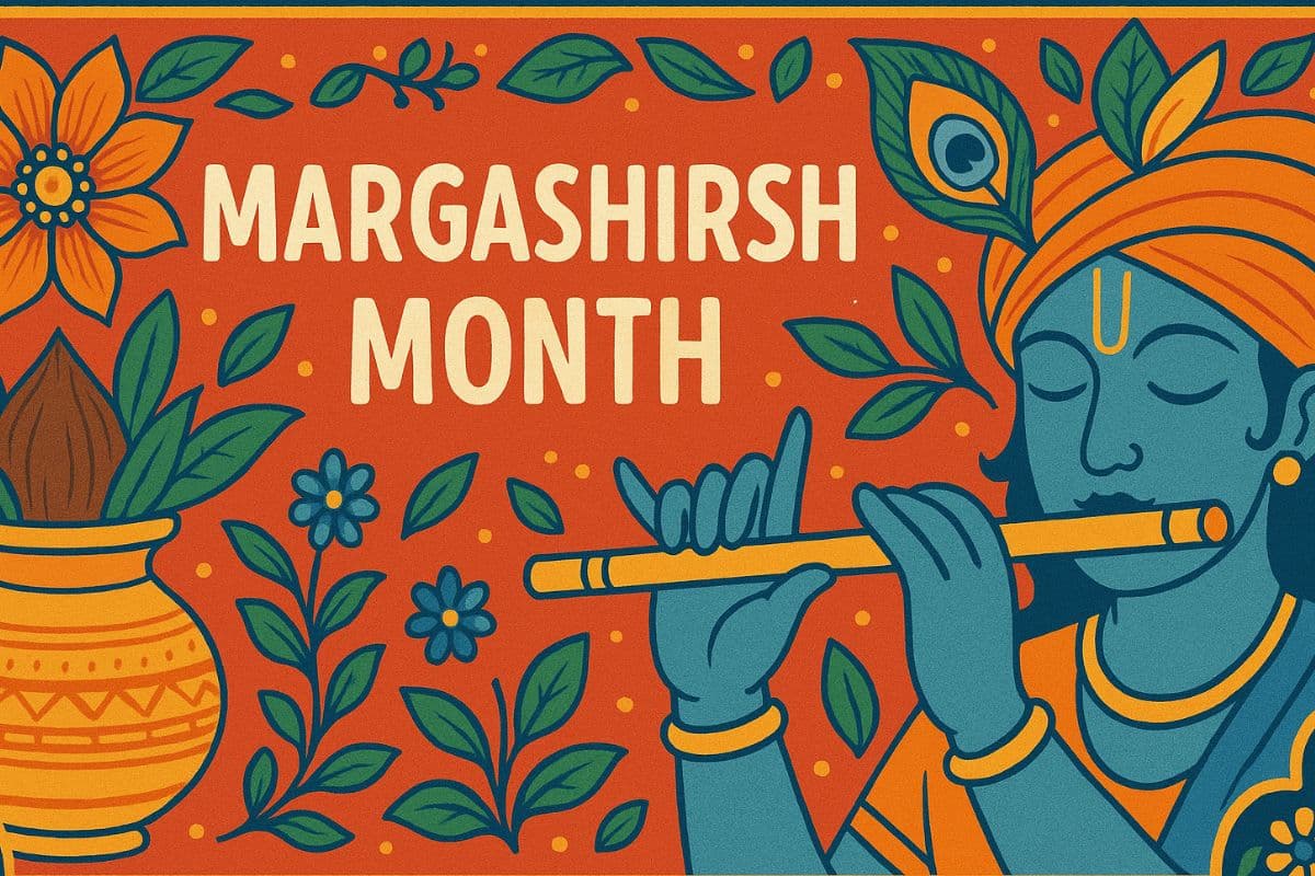 What makes Margashirsha Month (Nov 6–Dec 4) so powerful?